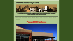 What Pleasanthillhistorycenter.com website looked like in 2020 (4 years ago)