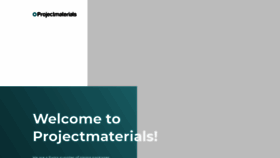 What Projectmaterials.com website looked like in 2020 (5 years ago)