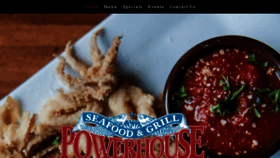 What Powerhouseseafoodandgrill.com website looked like in 2020 (3 years ago)