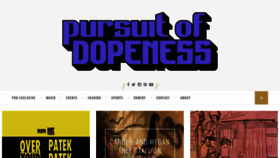 What Pursuitofdopeness.com website looked like in 2020 (3 years ago)