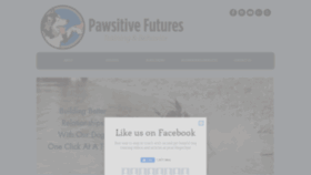What Pawsitivefutures.com website looked like in 2021 (3 years ago)