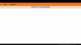 What Petsupermarket.com website looked like in 2021 (3 years ago)