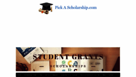 What Pickascholarship.com website looked like in 2021 (2 years ago)