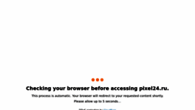 What Pixel24.ru website looked like in 2022 (1 year ago)