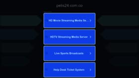 What Pelis24.com.co website looked like in 2023 (1 year ago)