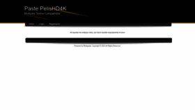 What Paste.pelishd4k.com website looks like in 2024 