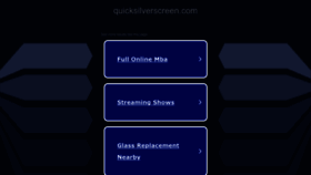 What Quicksilverscreen.com website looks like in 2024 