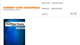 What Robbertoverwordpress.nl website looked like in 2016 (8 years ago)