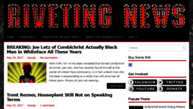 What Rivetingnews.org website looked like in 2017 (6 years ago)