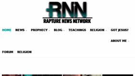What Rapturenewsnetwork.com website looked like in 2017 (6 years ago)