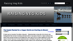 What Raisingvegkids.com website looked like in 2017 (6 years ago)