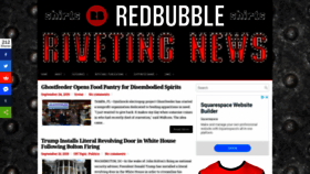 What Rivetingnews.org website looked like in 2019 (4 years ago)