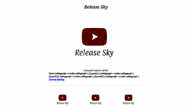 What Releasesky.com website looked like in 2019 (4 years ago)