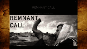 What Remnantcall.com website looked like in 2019 (4 years ago)