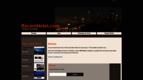 What Recenthotel.com website looked like in 2020 (4 years ago)