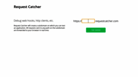 What Requestcatcher.com website looked like in 2020 (3 years ago)
