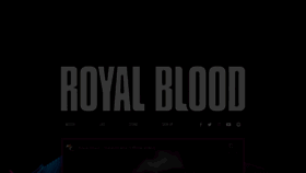 What Royalbloodband.com website looked like in 2022 (1 year ago)