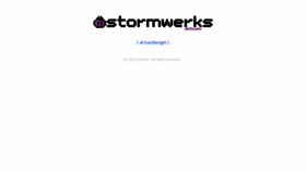 What Stormwerks.com website looked like in 2013 (11 years ago)