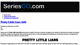 What Seriesgo.com website looked like in 2013 (10 years ago)