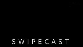 What Swipecast.com website looked like in 2015 (8 years ago)