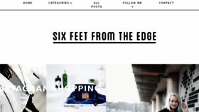 What Sixfeetfromtheedge.com website looked like in 2016 (8 years ago)