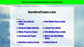 What Sendicecream.com website looked like in 2016 (7 years ago)