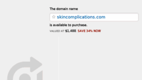 What Skincomplications.com website looked like in 2016 (7 years ago)