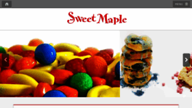 What Sweetmaplecandies.com website looked like in 2016 (7 years ago)