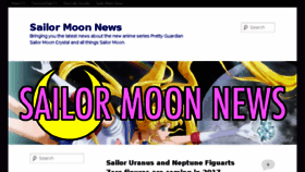 What Sailormoonnews.com website looked like in 2017 (7 years ago)