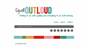 What Spelloutloud.com website looked like in 2017 (6 years ago)
