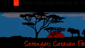 What Serengeticaravanpark.co.za website looked like in 2017 (6 years ago)