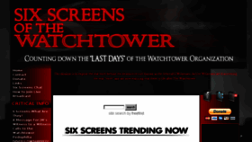 What Sixscreensofthewatchtower.com website looked like in 2017 (6 years ago)