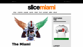 What Slicemiami.com website looked like in 2017 (6 years ago)