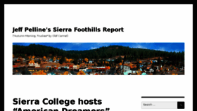 What Sierrafoothillsreport.com website looked like in 2017 (6 years ago)