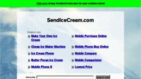 What Sendicecream.com website looked like in 2017 (6 years ago)