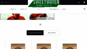 What Sweetwaterorganiccoffee.com website looked like in 2018 (6 years ago)