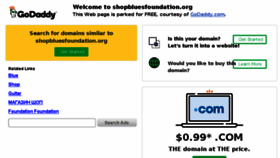 What Shopbluesfoundation.org website looked like in 2018 (6 years ago)