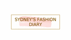 What Sydneysfashiondiary.com website looked like in 2018 (6 years ago)