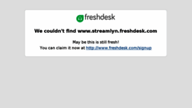 What Streamlyn.freshdesk.com website looked like in 2018 (6 years ago)