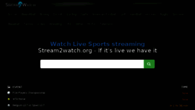 What Stream2watch.com website looked like in 2018 (6 years ago)