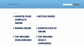 What Seriefilmes.com website looked like in 2018 (5 years ago)