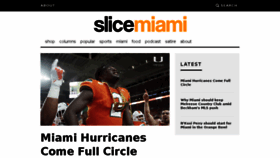 What Slicemiami.com website looked like in 2018 (5 years ago)