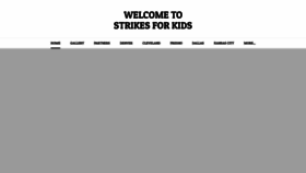 What Strikes4kids.org website looked like in 2019 (5 years ago)