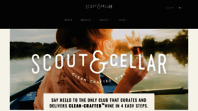 What Scoutandcellar.com website looked like in 2019 (4 years ago)