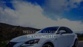 What Shinedetailingllc.com website looked like in 2019 (4 years ago)