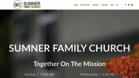 What Sumnerfamilychurch.com website looked like in 2019 (4 years ago)