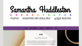 What Samanthahuddleston.com website looked like in 2019 (4 years ago)