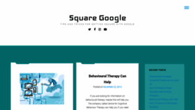 What Squaregoogle.com website looked like in 2020 (4 years ago)