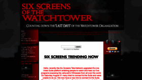 What Sixscreensofthewatchtower.com website looked like in 2020 (4 years ago)