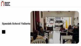 What Spanishschoolvallarta.com website looked like in 2020 (4 years ago)